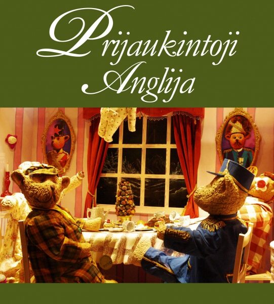 Knygynuose antroji A. Užkalnio knyga apie Angliją „Prijaukintoji Anglija“