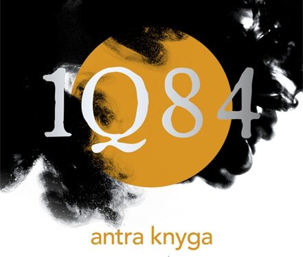 Prekyboje pasirodė antroji H. Murakami trilogijos „1Q84“ dalis