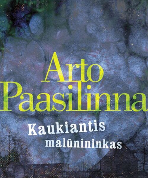 Arto Paasilinna „Kaukiantis malūnininkas“
