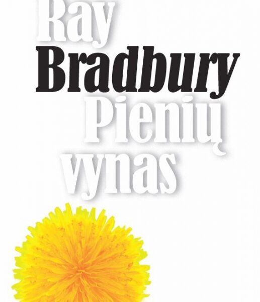 „Pienių vynas“ – naujai skaitytojų kartai