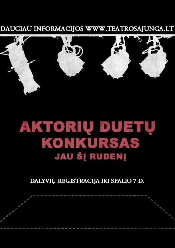 Lietuvos teatro sąjunga kviečia jaunuosius scenos menininkus dalyvauti konkursuose