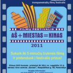 Trumpametražių filmų festivalis „AŠ+MIESTAS=KINAS 2011”  kviečia kurti