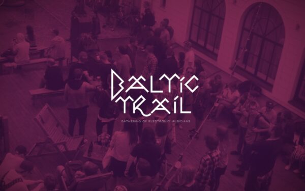 Talentų kalvė „Baltic Trail“ kviečia Baltijos šalių elektroninės muzikos kūrėjus