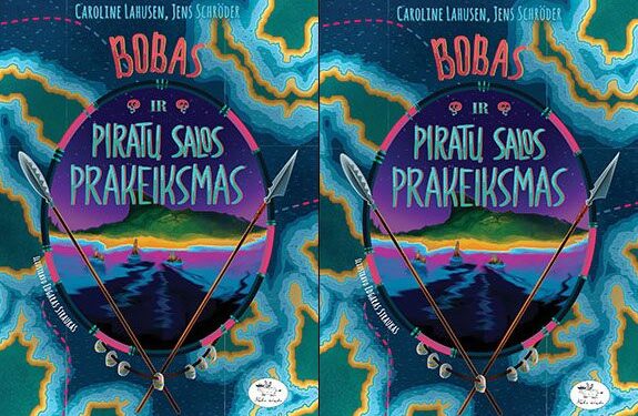 Pusryčių konkurse: Caroline Lahusen, Jens Schröder „Bobas ir piratų salos prakeiksmas“