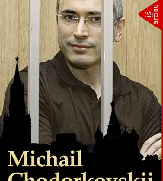 Politinis Rusijos kalinys Nr. 1 prisiekia kovoti už savo laisvę