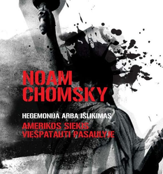 Naujoji N.Chomsky knyga demaskuoja JAV hegemoniją