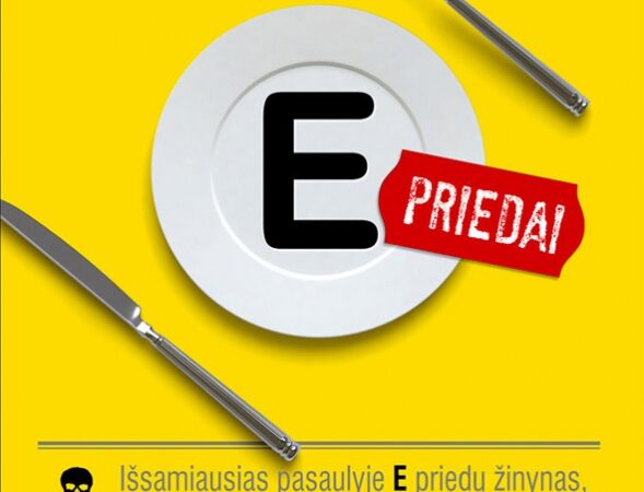 Visa tiesa apie E maisto priedus – žinyne