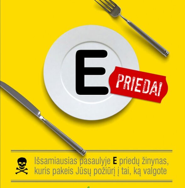 Visa tiesa apie E maisto priedus – žinyne