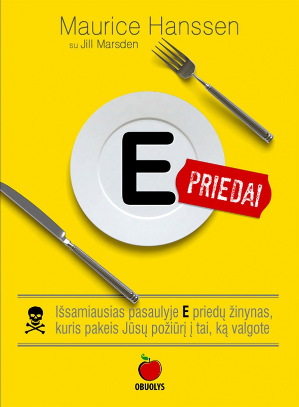Visa tiesa apie E maisto priedus – žinyne
