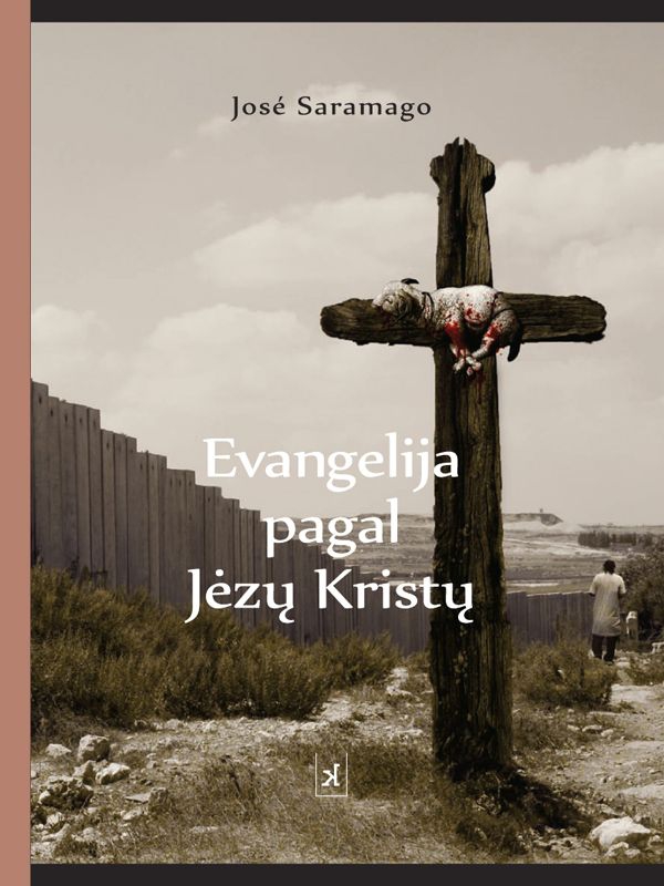 José Saramago: „Mano Evangelija akivaizdžiai eretiška“