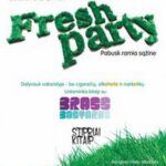 "Fresh Party" – blaiviausias metų renginys