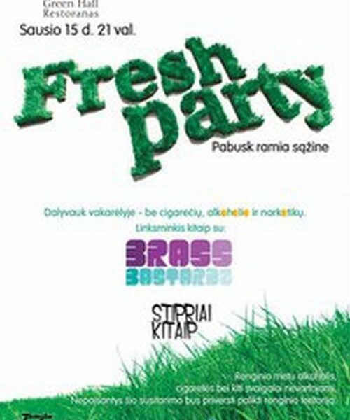 "Fresh Party" – blaiviausias metų renginys