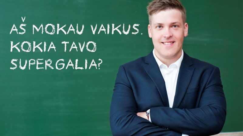 Jaunas pedagogas Gražvydas Kaškelis: „Mokytojo indėlis į visuomenės gerovę yra milžiniškas“