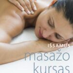 Fizioterapeutė N. Stewart: „Išmokti masažuoti galima ir iš knygų”