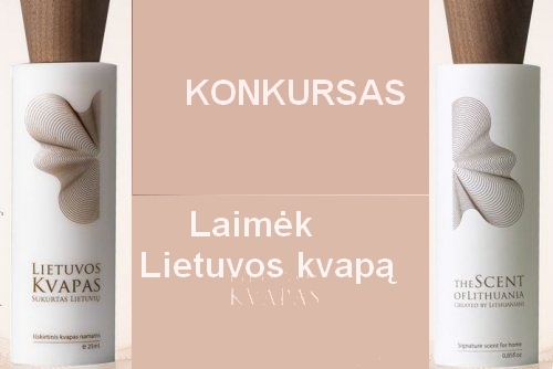 Laimėk Lietuvos kvapą! BAIGĖSI