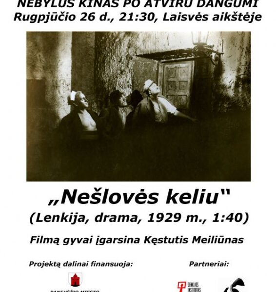 Kine po atviru dangumi – lenkų nebylaus kino šedevras