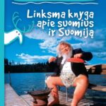 Knygų pusryčiuose - linksmieji suomiai ir jų šalis (konkursas)