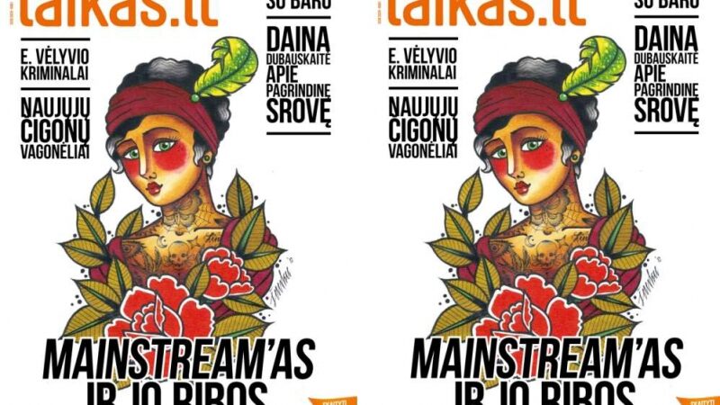 Pasirodė naujas (ne)mainstream’inis „Laikas.lt“ žurnalo numeris