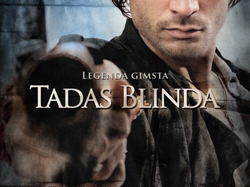 Artimesnė pažintis su filmo „Tadas Blinda. Pradžia“ personažais