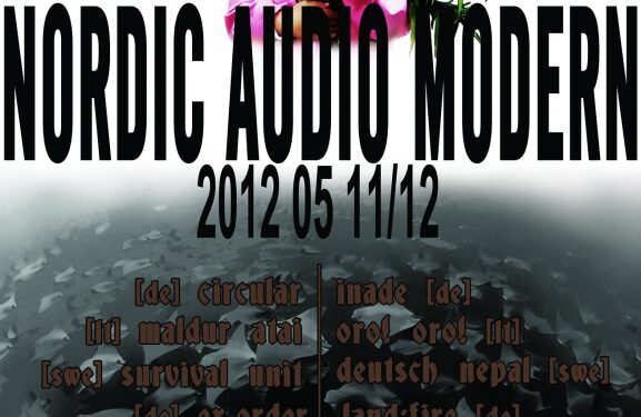 Radikalios muzikos festivalis „Nordic Audio Modern 2012“ – jau čia pat