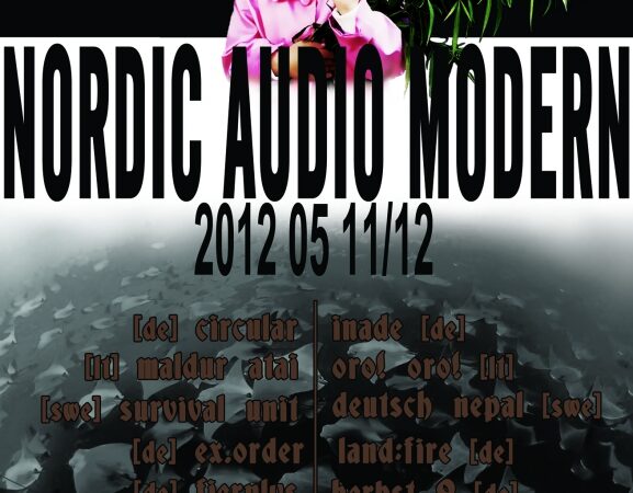 Radikalios muzikos festivalis „Nordic Audio Modern 2012“ – jau čia pat