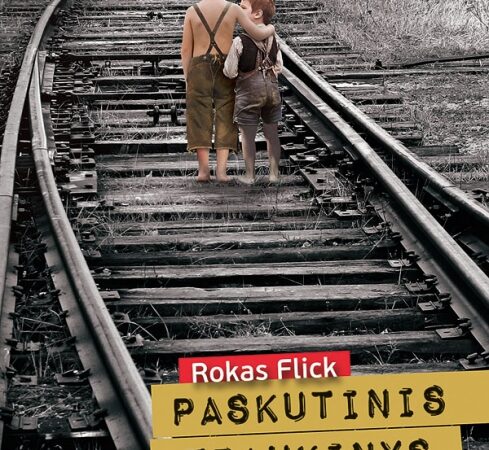„Paskutinis traukinys“: prasmingas lietuviškas romanas (knygos recenzija)