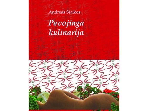 Knygų pusryčių konkurse – Andreas Staikos „Pavojinga kulinarija“