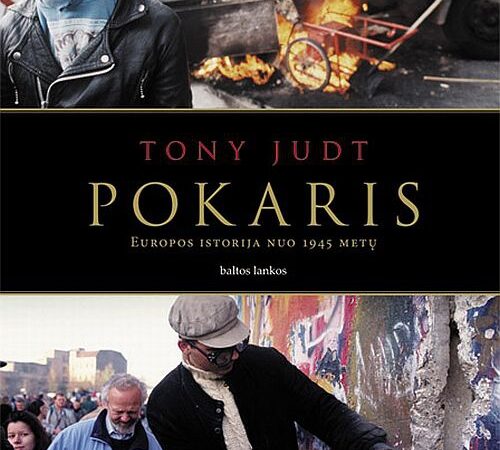 „Pokaris: Europos istorija nuo 1945 m.“ – jau knygynuose