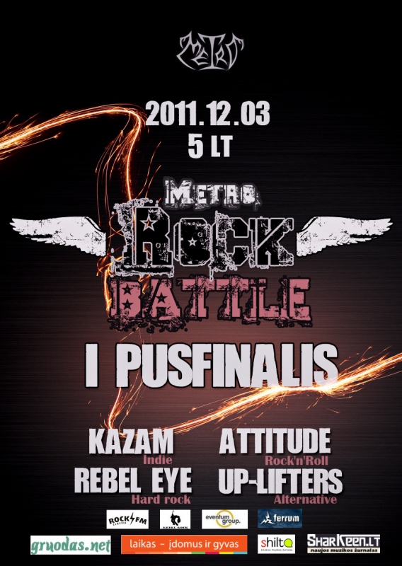 Šeštadienį  įvyks I-asis METRO ROCK BATTLE pusfinalis