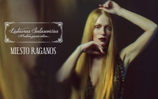 Dizaineris L. Salasevičius: kiekviena moteris yra šiek tiek ragana (foto)