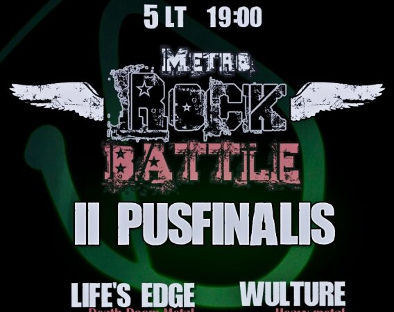 „Metro Rock Battle“ ruošiasi paskutiniam pusfinaliui