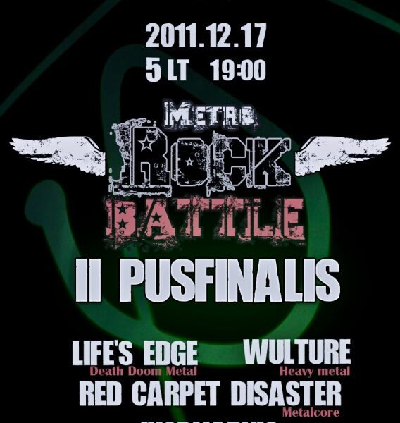 „Metro Rock Battle“ ruošiasi paskutiniam pusfinaliui