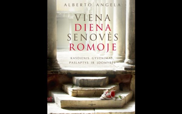 Knygų pusryčiai. Vienos dienos ekskursija po Senovės Romą