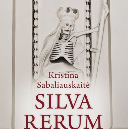 Recenzija. „Silva rerum II“ – po keturiasdešimties metų