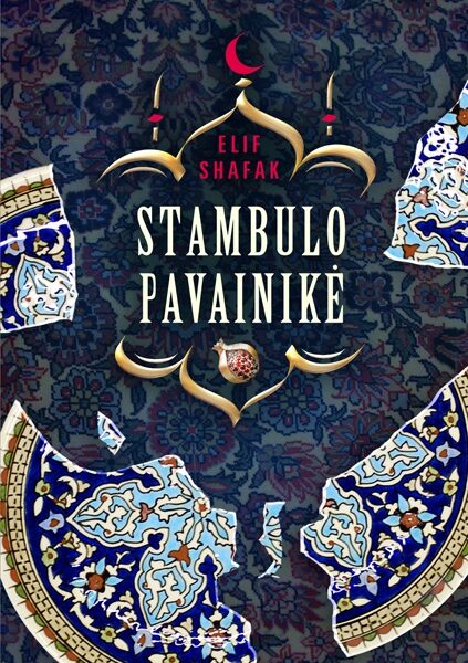 Turkės Elif Shafak romane – pasakojimas apie keturias moterų kartas