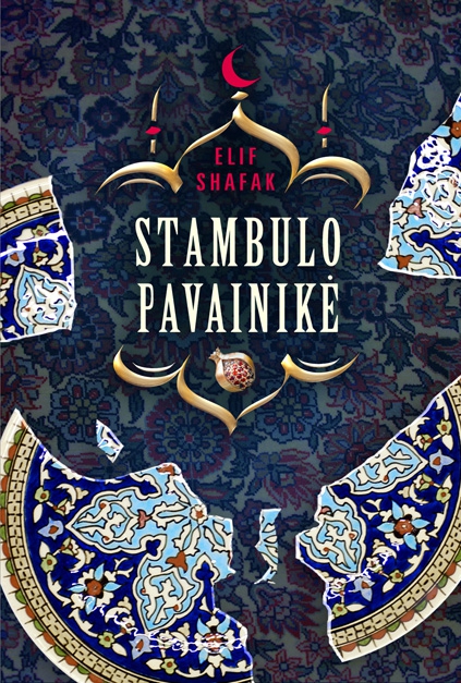 Turkės Elif Shafak romane – pasakojimas apie keturias moterų kartas