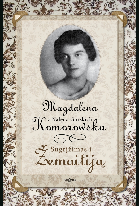 Knygų pusryčiuose – Lenkijos Prezidento močiutės atsiminimai (konkursas)