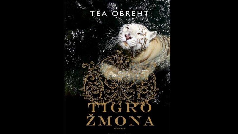 Knygų pusryčiai. „Tigro žmona“ – jaunos balkanų rašytojos romanas