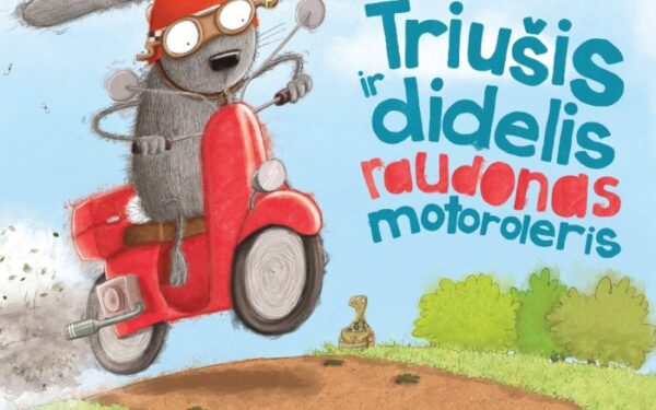 Pusryčių konkurse – Stella Gurney knyga „Triušis ir didelis raudonas motoroleris“