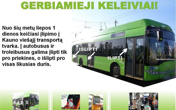 Liepą keičiasi keleivių įlaipinimo tvarka Kauno viešajame transporte