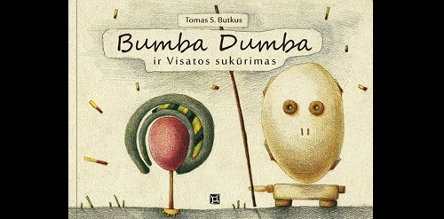 Knygų pusryčiuose Bumba Dumba - ir bumbtelėjusiam