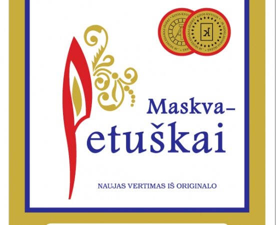 „Maskva–Petuškai“ – necenzūruotas vertimas iš originalo