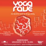 „Yoga Rave“ – nemokamas naujo formato vakarėlis