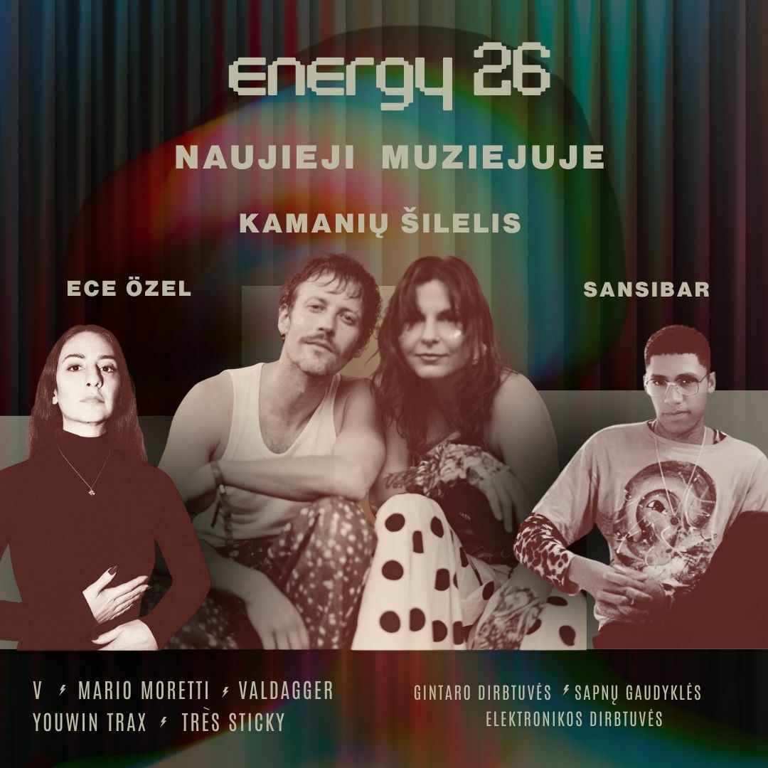 „ENERGY 26“ žada beprotišką naktį, kuri amžiams pakeis tavo metus